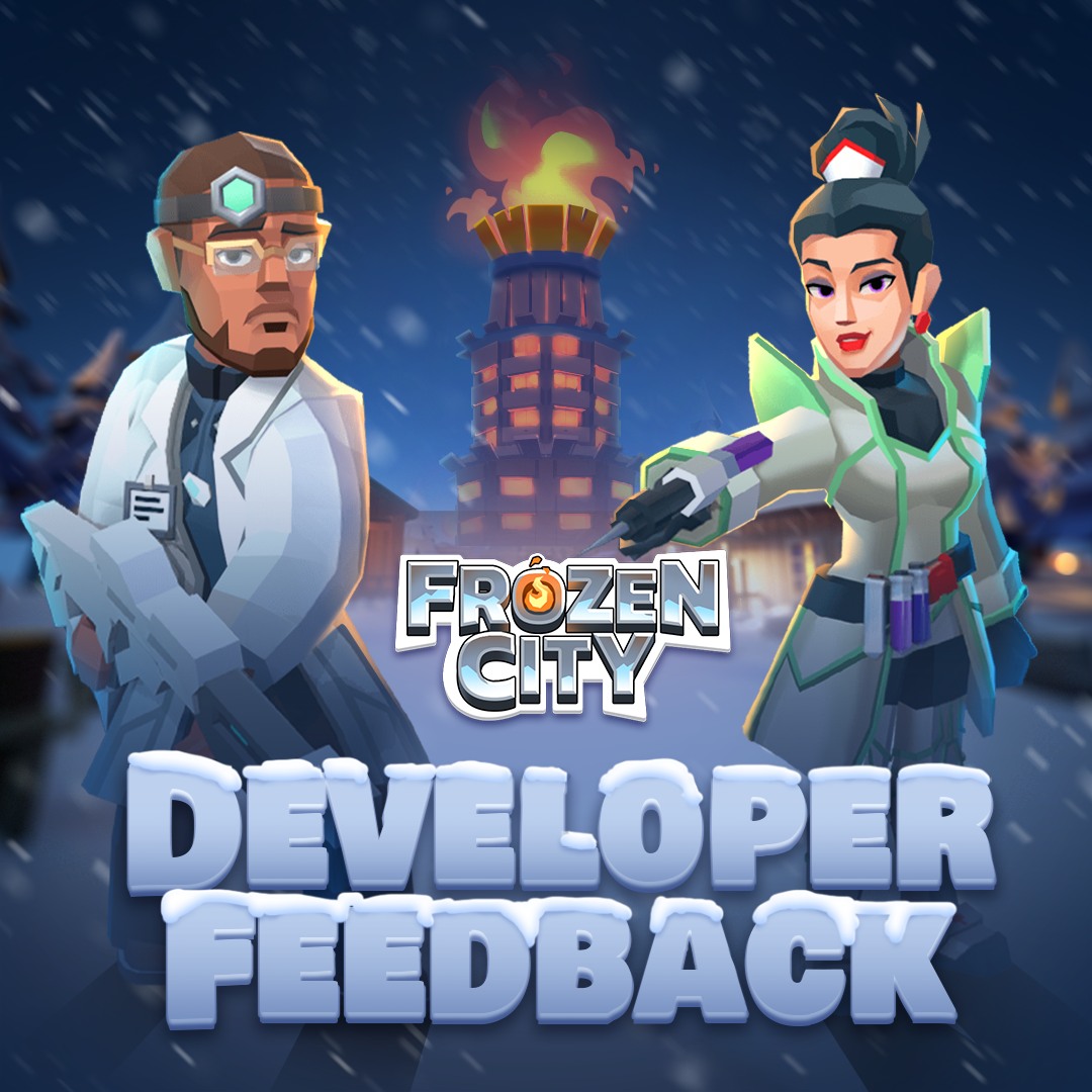 Frozen City - Developer Feedback
